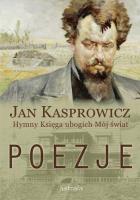 Poezje. Autor: Kasprowicz Jan. SmakLiter.pl Okładka książki Poezje