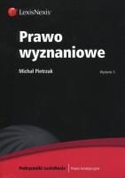 Prawo wyznaniowe. Autor: Pietrzak Michał. SmakLiter.pl Okładka książki Prawo wyznaniowe