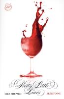 Pretty Little Liars T10 Bezlitosne. Autor: Shepard Sara. SmakLiter.pl Okładka książki Pretty Little Liars T10 Bezlitosne