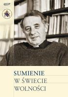 Okładka książki Sumienie w świecie wolności