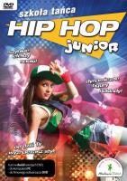 Szkoła Tańca Hip Hop Junior. Wydawca: L.K. Avalon. SmakLiter.pl Opakowanie Szkoła Tańca Hip Hop Junior