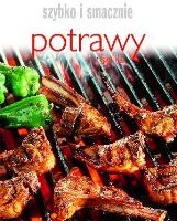 Okładka książki Szybko i smacznie - Potrawy z grilla