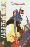 Trucizna. Autor: Andrzej Pilipiuk. SmakLiter.pl Okładka książki Trucizna