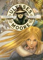 Ulysses Moore 10 Lodowa Kraina. Autor: Baccalario Pierdomenico. SmakLiter.pl Okładka książki Ulysses Moore 10 Lodowa Kraina