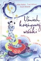 Uśmiech księżycowej wróżki. Autor: Recheis Kathe, Hofbauer Friedl. SmakLiter.pl Okładka książki Uśmiech księżycowej wróżki