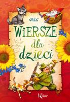 Wiersze dla dzieci kolor BR GREG. Autor: Bełza Władysław, Fredro Aleksander, Stanisław Jachowicz. SmakLiter.pl Okładka książki Wiersze dla dzieci kolor BR GREG