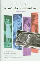 Wróć do Sorrento?... moja historia. Autor: German Anna. SmakLiter.pl Okładka książki Wróć do Sorrento?... moja historia