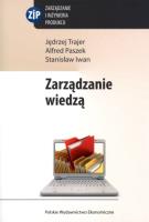 Zarządzanie wiedzą. Autor: Trajer Jędrzej, Paszek Alfred. SmakLiter.pl Okładka książki Zarządzanie wiedzą