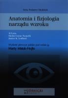 Anatomia i fizjologia narządu wzroku. Autor: Coyne Nemeth Sheila, Ledford Janice K.. SmakLiter.pl Okładka książki Anatomia i fizjologia narządu wzroku