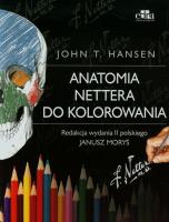 Anatomia Nettera do kolorowania. Autor: J.T.Hansen. SmakLiter.pl Okładka książki Anatomia Nettera do kolorowania