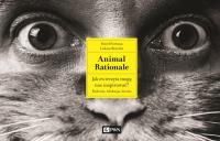 Animal Rationale. Jak zwierzęta mogą nas inspirować? Rodzina, edukacja, biznes Audiobook. Autor: Paweł Fortuna, Bożycki Łukasz. SmakLiter.pl Okładka książki Animal Rationale. Jak zwierzęta mogą nas inspirować? Rodzina, edukacja, biznes Audiobook