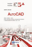 AutoCAD 2016/LT2016/360+  Kurs projektowania parametrycznego i nieparametrycznego 2D i 3D. wersja polska i angielska. Autor: Jaskulski Andrzej. SmakLiter.pl Okładka książki AutoCAD 2016/LT2016/360+  Kurs projektowania parametrycznego i nieparametrycznego 2D i 3D. wersja polska i angielska