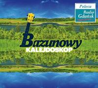 Bazunowy Kalejdoskop. Autor: Różni wykonawcy. SmakLiter.pl Okładka książki Bazunowy Kalejdoskop