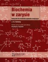 Biochemia w zarysie. Autor: Salway J. G.. SmakLiter.pl Okładka książki Biochemia w zarysie