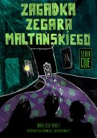 CLUE. Tom 2. Zagadka zegara maltańskiego. Autor: Jorn Lier Horst. SmakLiter.pl Okładka książki CLUE. Tom 2. Zagadka zegara maltańskiego
