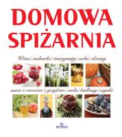 Domowa Spiżarnia. Autor: Nowakowska Katarzyna, Kościk Teresa. SmakLiter.pl Okładka książki Domowa Spiżarnia