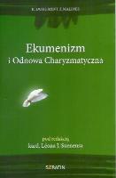 Ekumenizm i Odnowa Charyzmatyczna. Autor: Suenens Leon J.. SmakLiter.pl Okładka książki Ekumenizm i Odnowa Charyzmatyczna