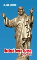 Okładka książki Kochać Serce Jezusa jak oni