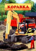 Koparka JAFI. Autor: Marek Szal (ilustr.), Katarzyna Campbell. SmakLiter.pl Okładka książki Koparka JAFI