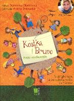 Kostka i Bruno Bajki wychowajki. Autor: Dominika Słomińska. SmakLiter.pl Okładka książki Kostka i Bruno Bajki wychowajki