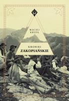 Kroniki zakopiańskie. Autor: * Christian Parma     * Maciej Krupa. SmakLiter.pl Okładka książki Kroniki zakopiańskie