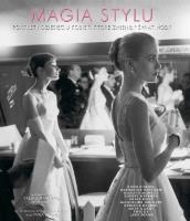 Magia stylu. Portrety dziesięciu kobiet. Autor: Saltari Paola. SmakLiter.pl Okładka książki Magia stylu. Portrety dziesięciu kobiet