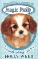 Okładka książki Magiczna Molly. Szczeniaczek spełniający życzenia