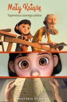 Okładka książki Mały Książę Tajemnica starego pilota