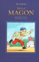 Michał Magon. Dziecko ulicy. Autor: św. Jan Bosko. SmakLiter.pl Okładka książki Michał Magon. Dziecko ulicy