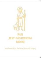 Okładka książki Modlitewnik Pam I Kom Św. Pan Jest Pasterzem BIAŁY