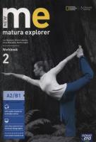 New Matura Explorer 2 Workbook. Autor: Naunton Jon, Łubecka Alina. SmakLiter.pl Okładka książki New Matura Explorer 2 Workbook