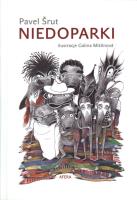 Niedoparki. Autor: Pavel Srut. SmakLiter.pl Okładka książki Niedoparki