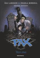 PAX Myling. Autor: Larsson Asa, Inga Korsell. SmakLiter.pl Okładka książki PAX Myling