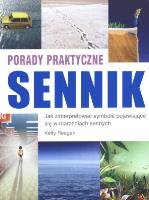 Porady praktyczne. Sennik. Autor: Reagan Kelly. SmakLiter.pl Okładka książki Porady praktyczne. Sennik
