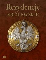 Rezydencje Królewskie. Autor: Zielniewicz Tadeusz. SmakLiter.pl Okładka książki Rezydencje Królewskie