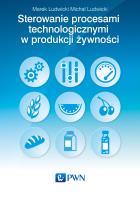 Sterowanie procesami technologicznymi w produkcji żywności. Autor: Ludwicki Marek, Ludwicki Michał. SmakLiter.pl Okładka książki Sterowanie procesami technologicznymi w produkcji żywności