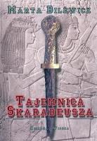Tajemnica Skarabeusza. Autor: Marta Bilewicz. SmakLiter.pl Okładka książki Tajemnica Skarabeusza