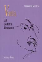 Okładka książki Varia T2 Jak zostałem filmowcem