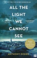 All the Light We Cannot See. Autor: Anthony Doerr. SmakLiter.pl Okładka książki All the Light We Cannot See