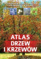Atlas drzew i krzewów SBM. Autor: Halarewicz Aleksandra. SmakLiter.pl Okładka książki Atlas drzew i krzewów SBM