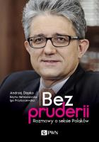 Bez pruderii. Autor: Andrzej Depko, Edyta Hetmanowska, Iga Przybyszews. SmakLiter.pl Okładka książki Bez pruderii