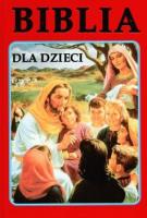 Okładka książki Biblia dla dzieci wyd.Opoka
