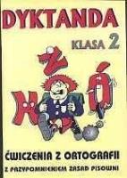 Dyktanda SP kl.2. Autor: Robert Zaręba. SmakLiter.pl Okładka książki Dyktanda SP kl.2