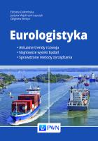 EuroLogistyka. Autor: Gołembska Elżbieta, Majchrzak-Lepczyk Justyna, Bentyn Zbigniew. SmakLiter.pl Okładka książki EuroLogistyka