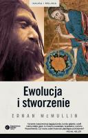Ewolucja i stworzenie. Autor: McMullin Ernan. SmakLiter.pl Okładka książki Ewolucja i stworzenie