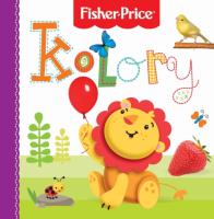 Fisher Price Kolory. Autor: Wiśniewska Anna. SmakLiter.pl Okładka książki Fisher Price Kolory