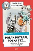 Okładka książki Historia Polski 2.0 Polak potrafi, Polka też