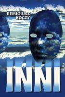 Inni. Autor: Koczy Remigiusz. SmakLiter.pl Okładka książki Inni