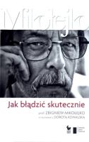 Jak błądzić skutecznie. Autor: Kowalska Dorota. SmakLiter.pl Okładka książki Jak błądzić skutecznie