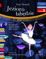 Jezioro łabędzie. Autor: Pawka-Nowak Ewa. SmakLiter.pl Okładka książki Jezioro łabędzie